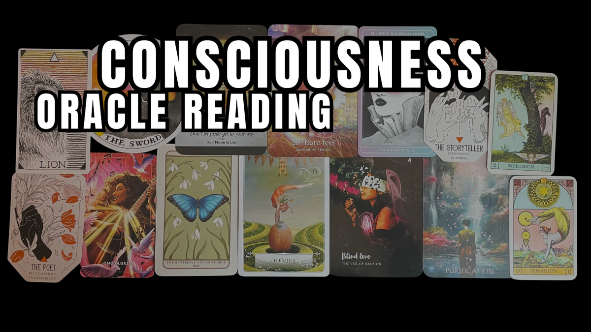 Consciousness: A 12 Position Oracle Card Reading for Self-Awareness and Spiritual Awakenings